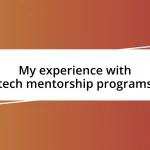 My experience with tech mentorship programs